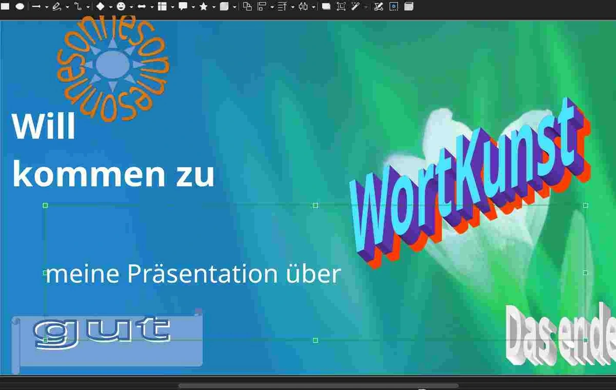 SonneSonneSonne. Will kommen zu meine Präsentation über WortKunst. gut. Das ende